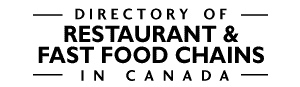 Directory of Restaurant & Fast Food Chains in Canada